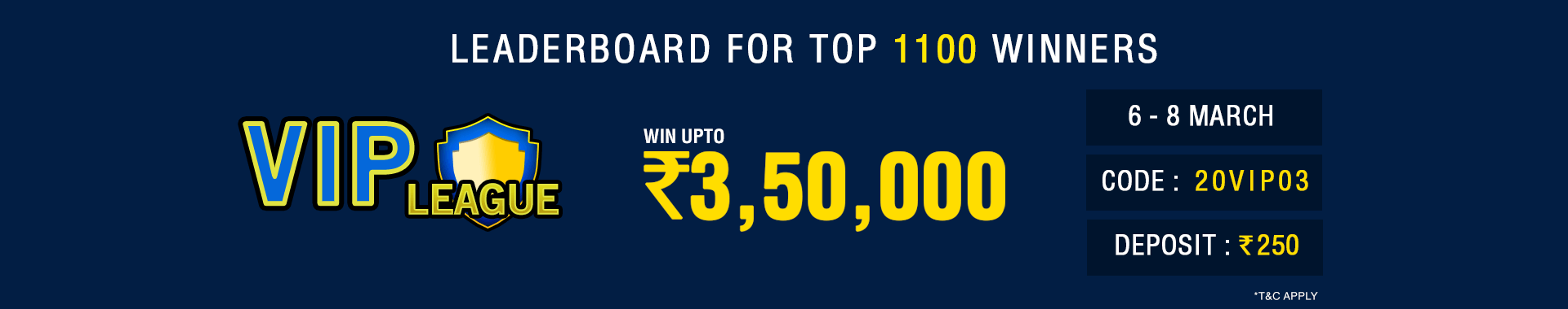 Vip League Leaderboard Contest