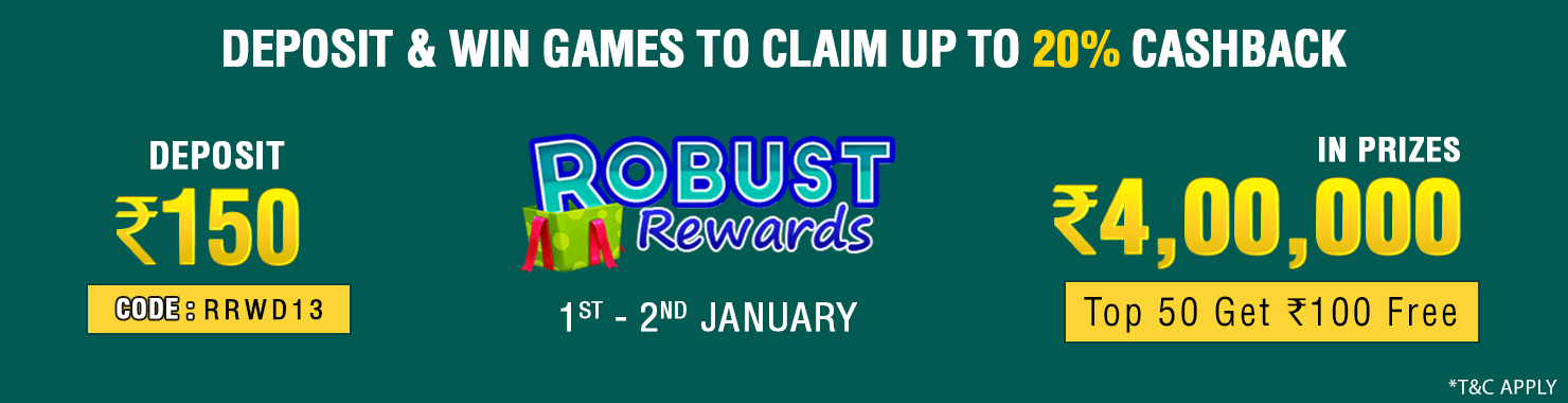 Robust Rewards Deposit And GamePlay Cashback Contest