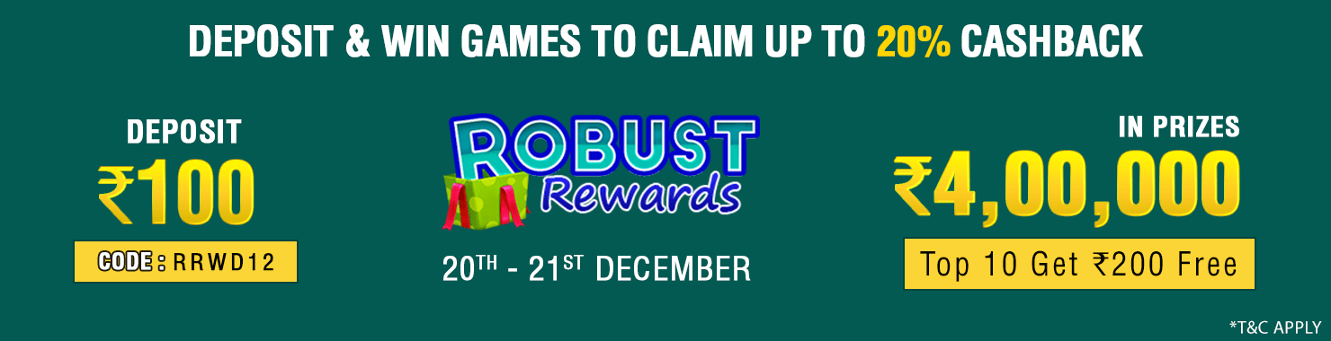 Robust Rewards Deposit And GamePlay Cashback Contest