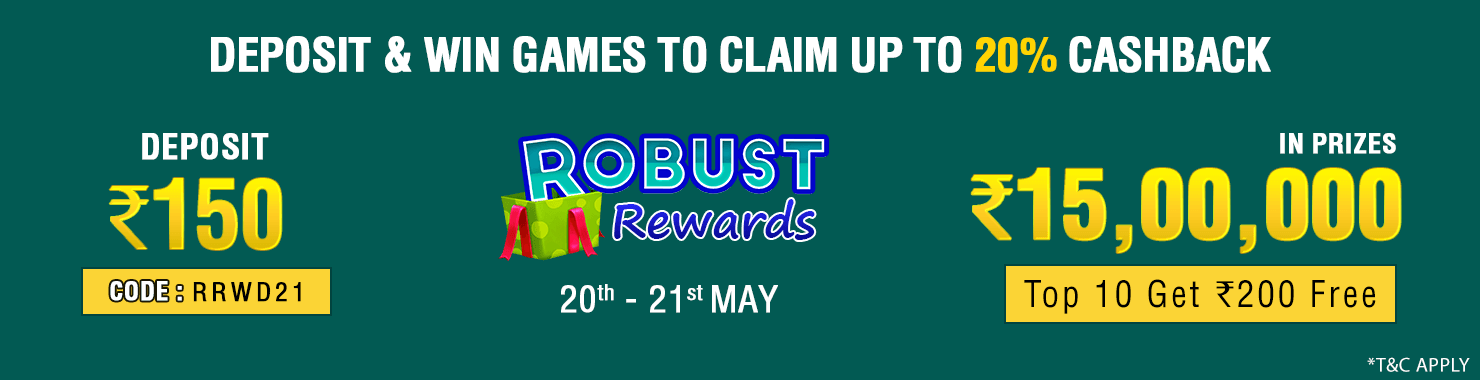 Robust Rewards Deposit And GamePlay Cashback Contest