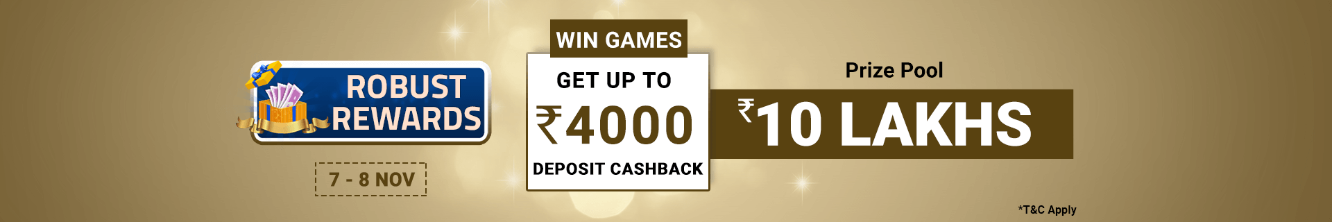 Robust Rewards Deposit And GamePlay Cashback Contest